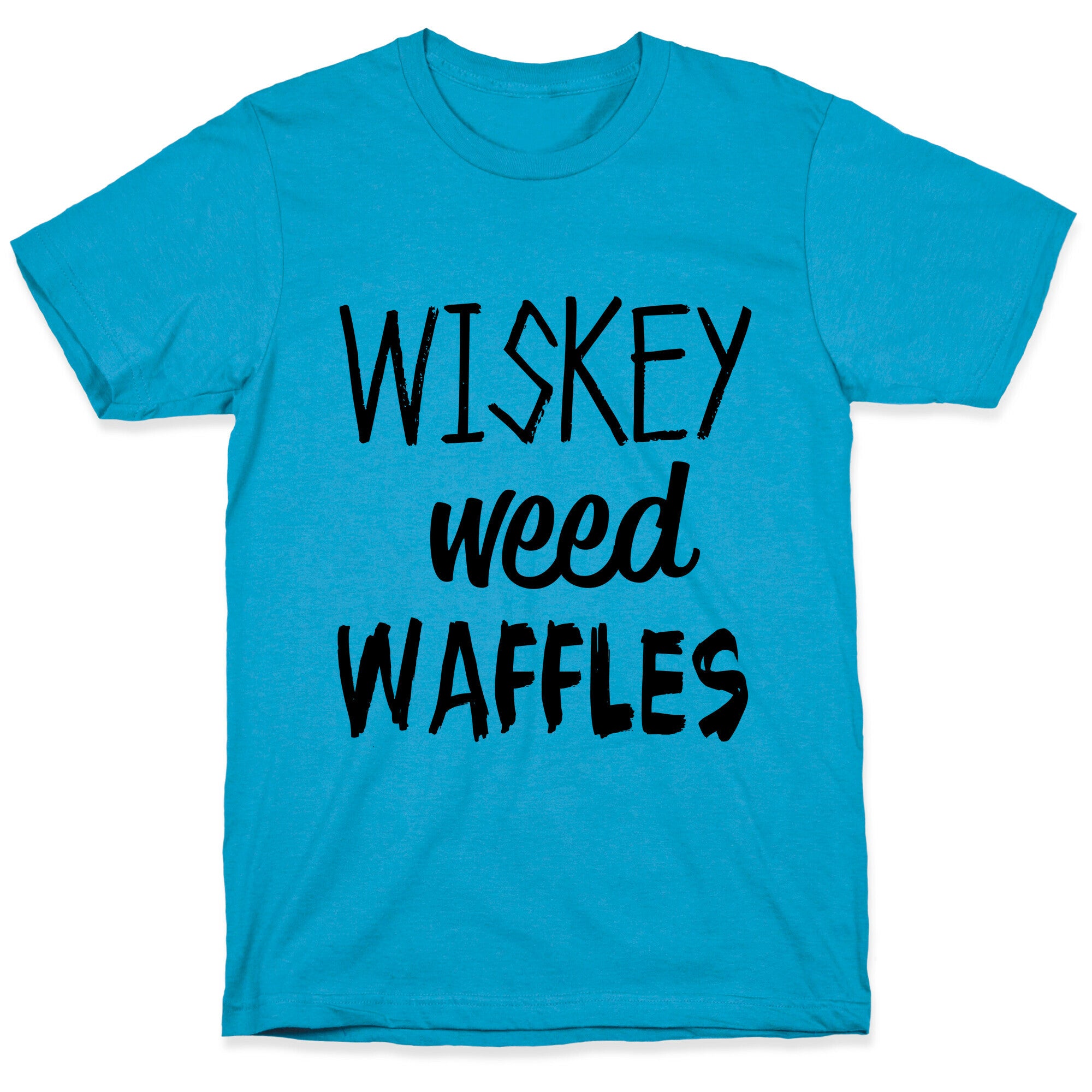 Wiskey Weed Waffles Unisex Triblend Tee